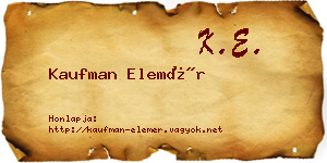 Kaufman Elemér névjegykártya